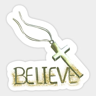 Believe Sticker